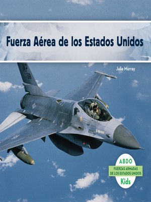 cover image of Fuerza Aérea de los Estados Unidos (Air Force) (Spanish Version)